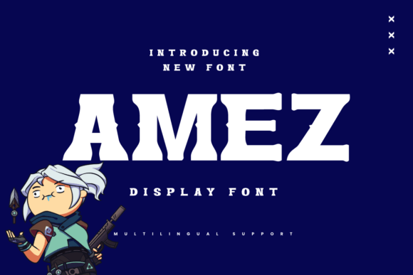 Amez: The Striking Display Font for Bold Branding