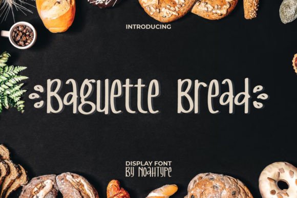 Baguette Bread: A Unique Display Typeface for Editorial Design