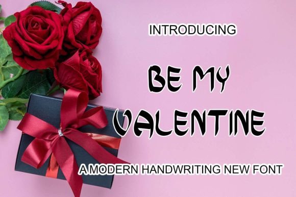 Be My Valentine: The Handwritten Display Font for Authentic Branding