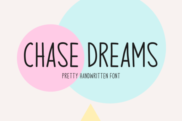 Chase Dreams: A Handwritten Display Font for Standout Branding