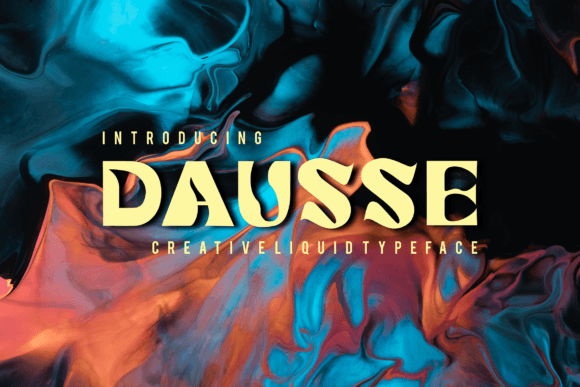 Dausse: The Quirky Display Font for Campaigns That Demand Attention