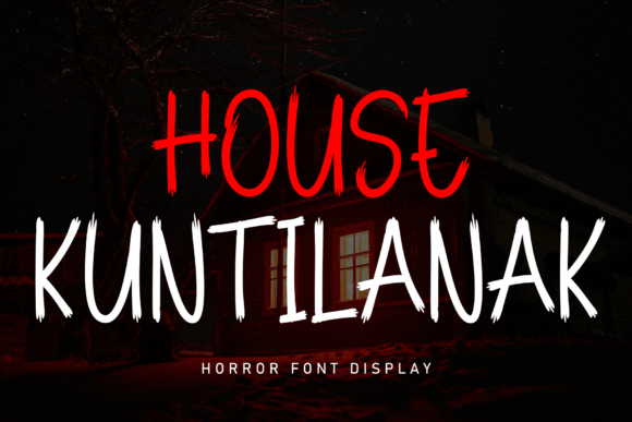 House Kuntilanak: A Scary Handwritten Display Font for Branding
