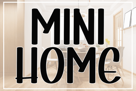 Mini Home: A Modern Handwritten Display Font for Editorial Design