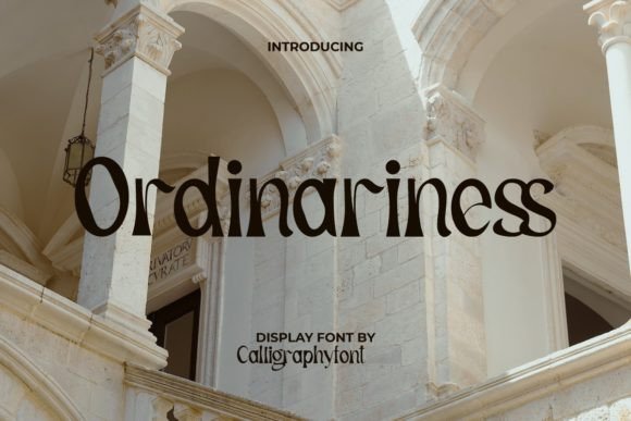 Ordinariness: A Stylish Display Typeface for Editorial Design