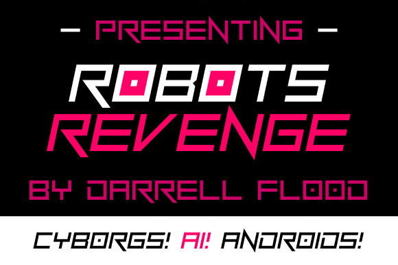 Robots Revenge: The Futuristic Typeface for High-Tech Campaigns