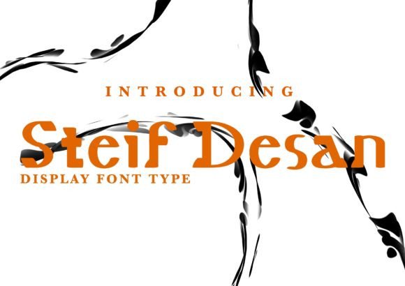 Steif Desan: A Premium Display Font for Modern Design