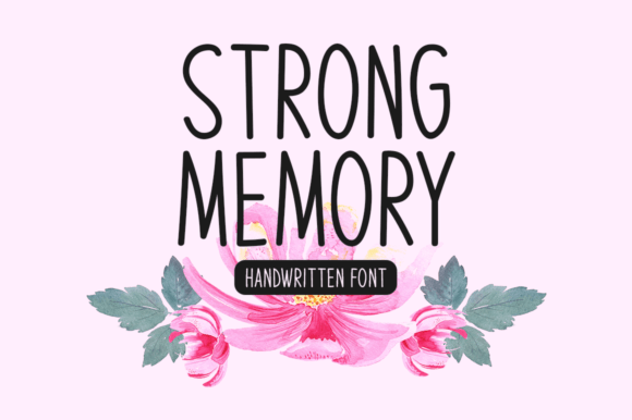 Strong Memory: The Handwritten Display Font for Standout Campaigns