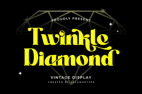Twinkle Diamond: The Elegant Display Font for Handmade Brands